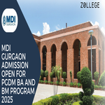MDI Gurgaon Admission Open For PGDM BA And BM Program 2025